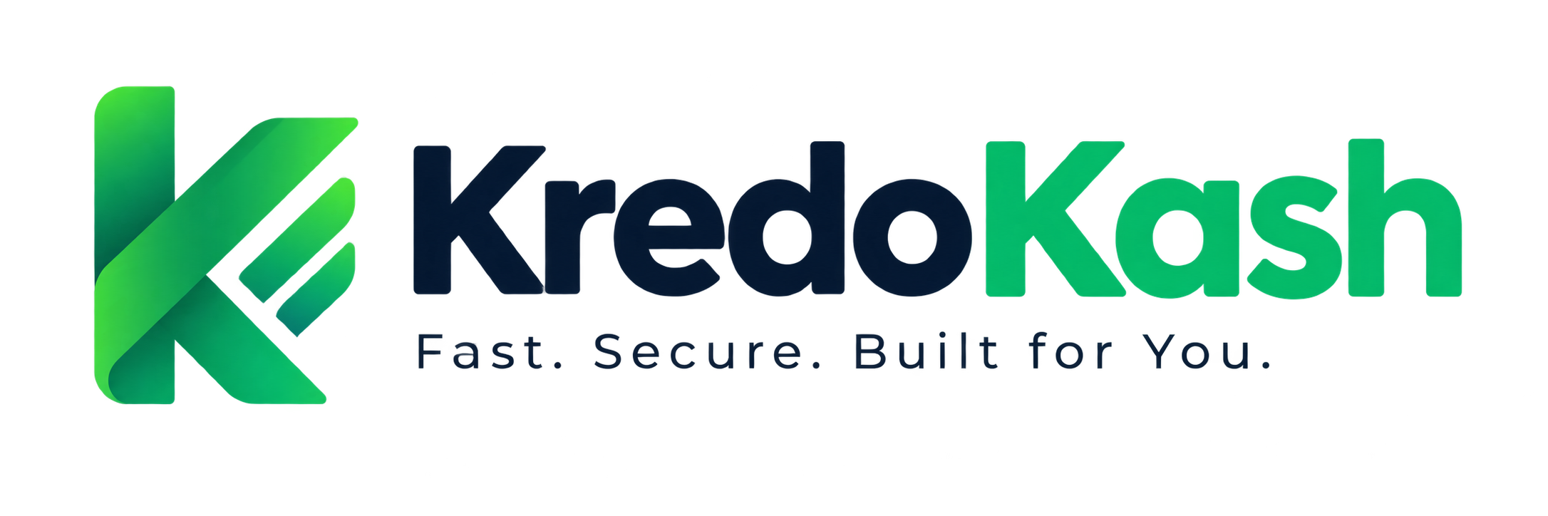 KredoKash — Fast. Secure. Built for You.